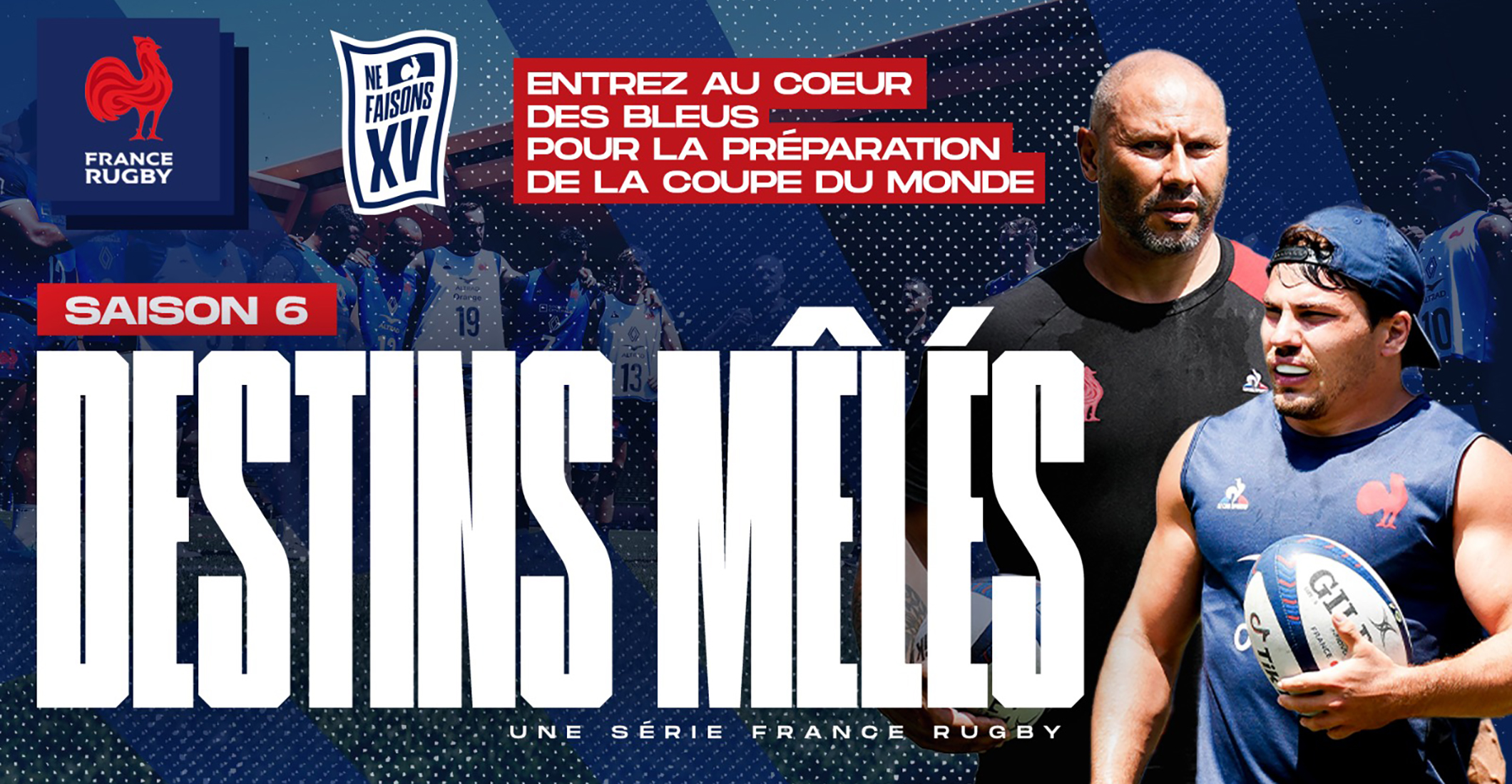 Destins mêlés – Saison 6 : Coupe du monde 2023