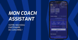 Mon Coach Assistant&nbsp;: Rejoignez la dynamique&nbsp;!